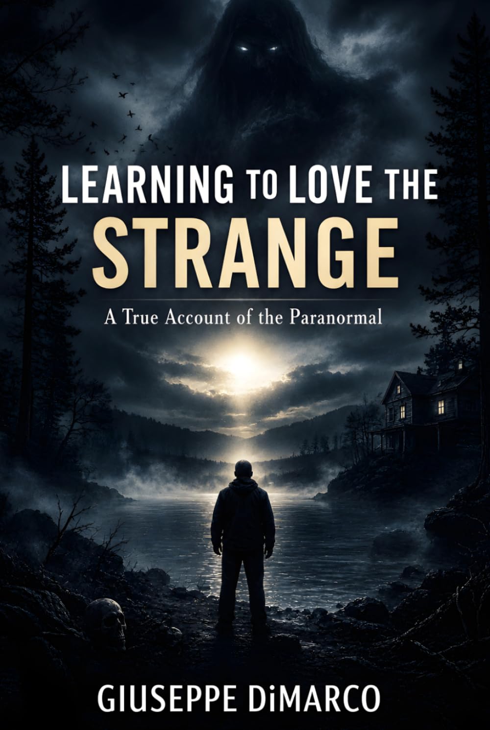 LEARNING TO LOVE THE STRANGE