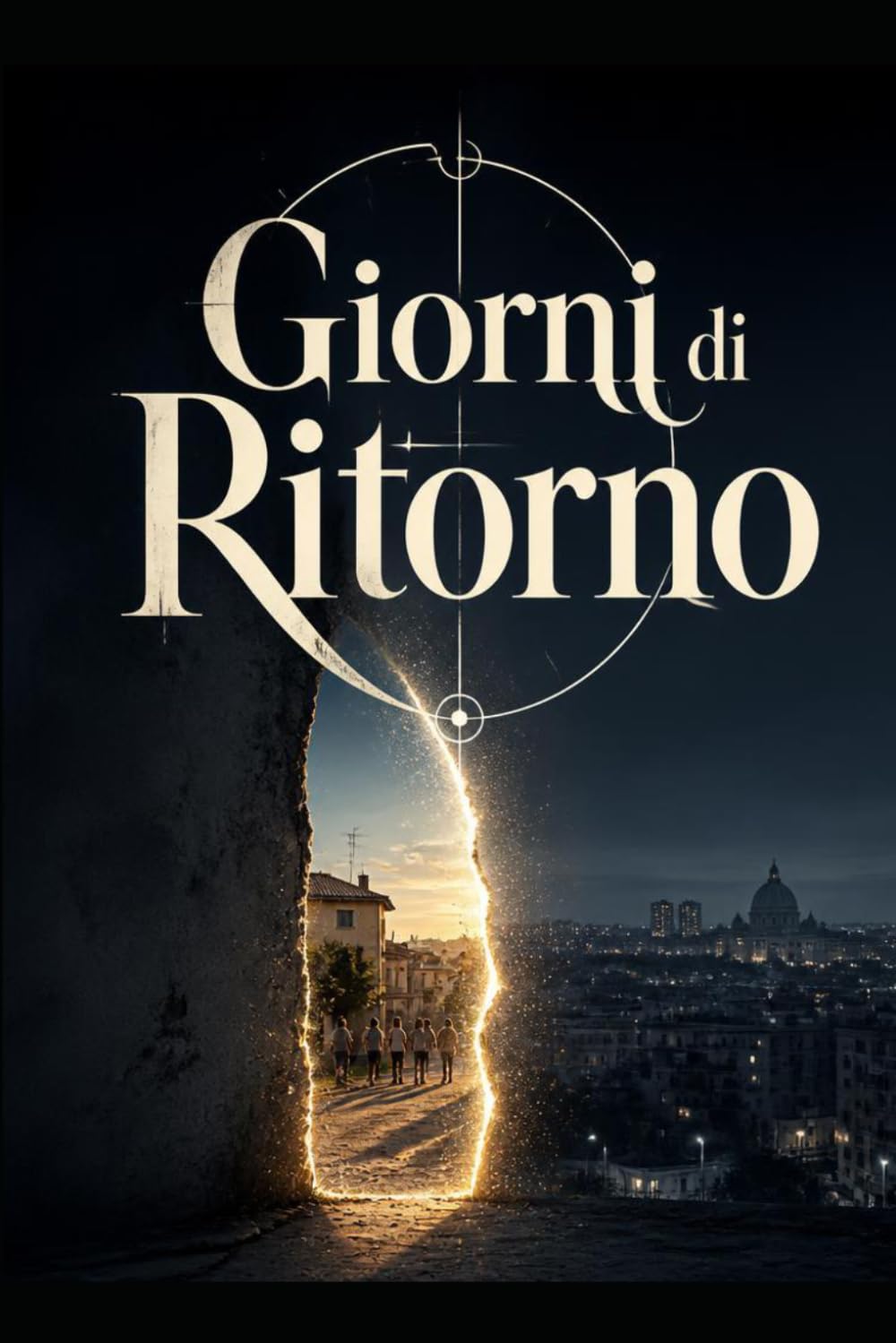 GIORNI DI RITORNO