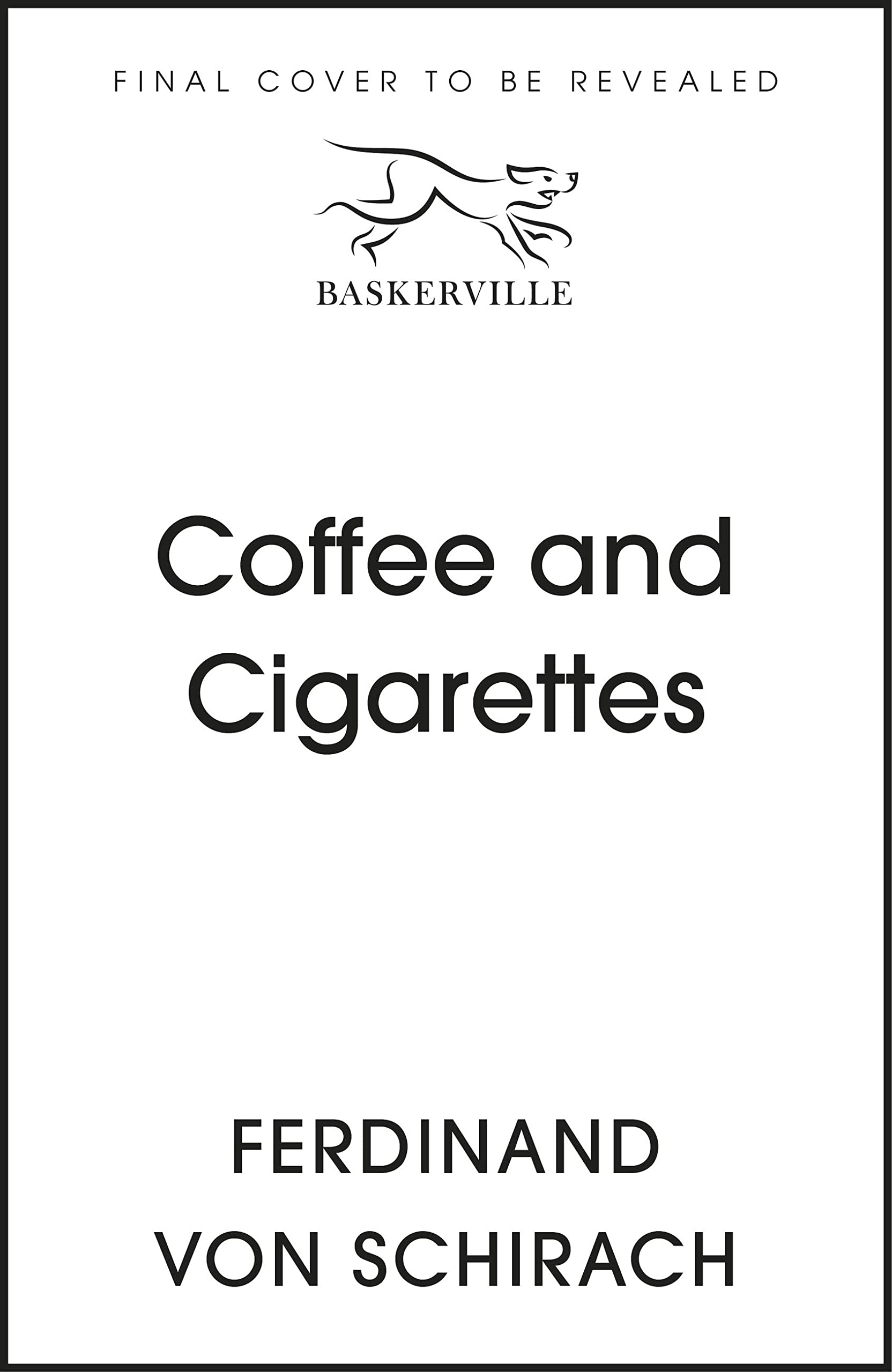Coffee and Cigarettes : Scenes from a Writer's Life