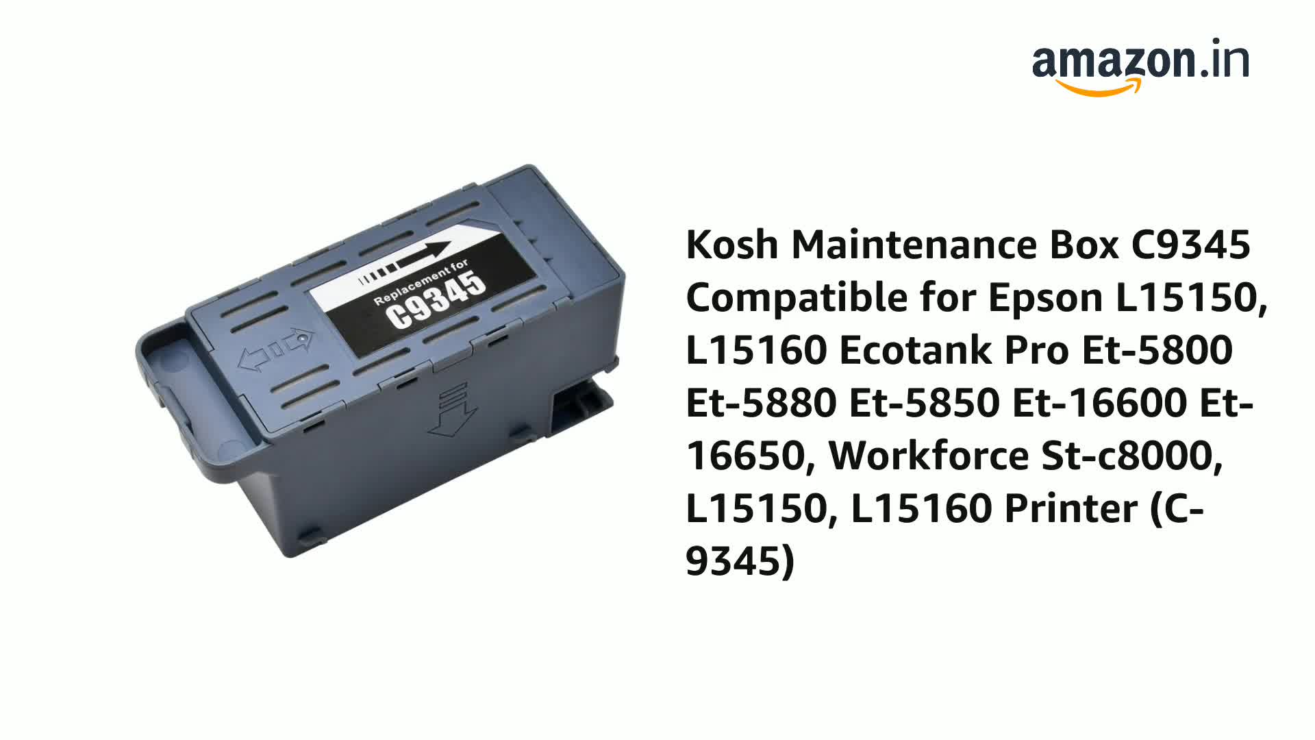 Kosh Maintenance Box C9345 Compatible for Epson L15150, L15160
