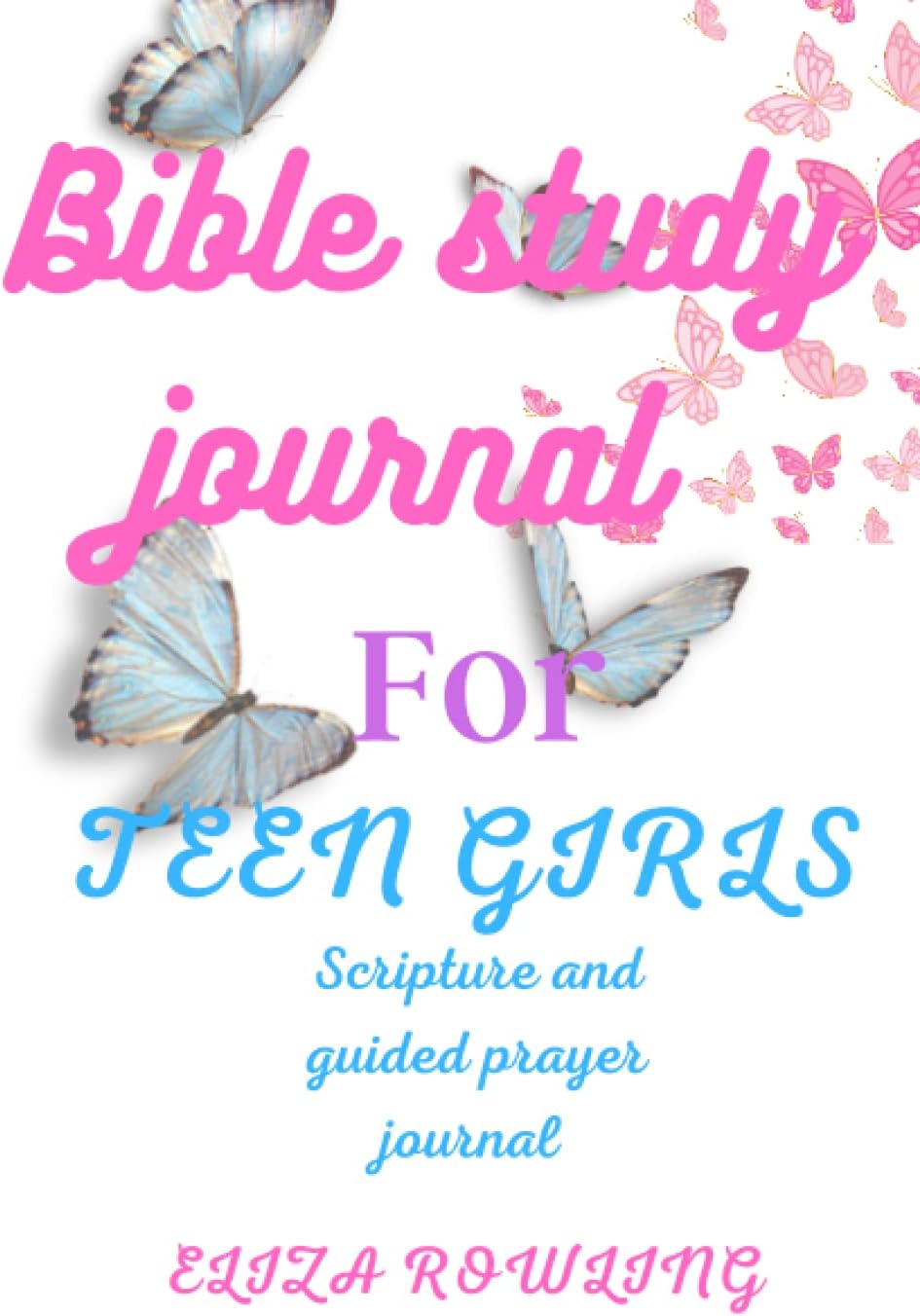 Independently published Bible study journal for teen girls
