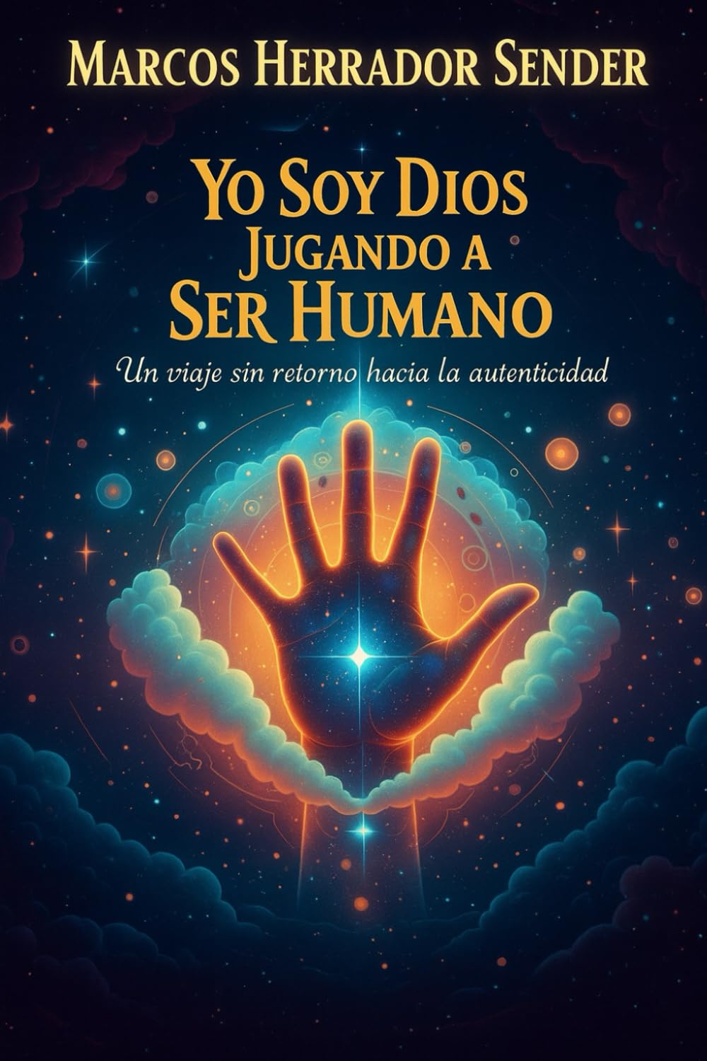 SOY DIOS JUGANDO A SER HUMANO
