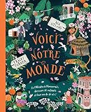  Voici notre monde