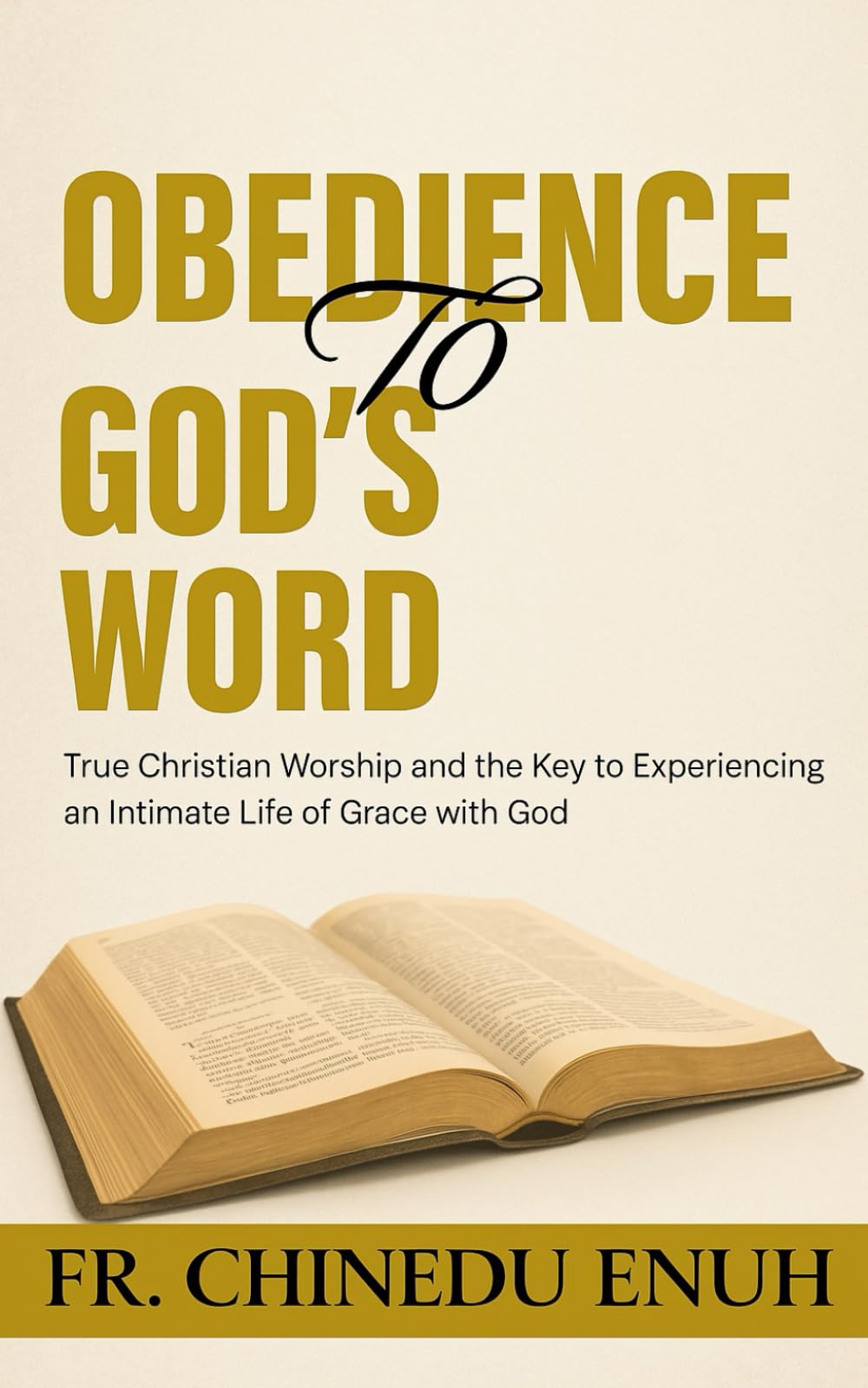 OBEDIENCE TO GOD’S WORD