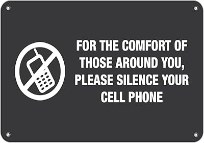 Aluminum Horizontal Metal Sign Multiple Sizes For Comfort of Around, Please Silence Cell Phone B Black Business All over Weatherproof Street Signage 10x7Inches