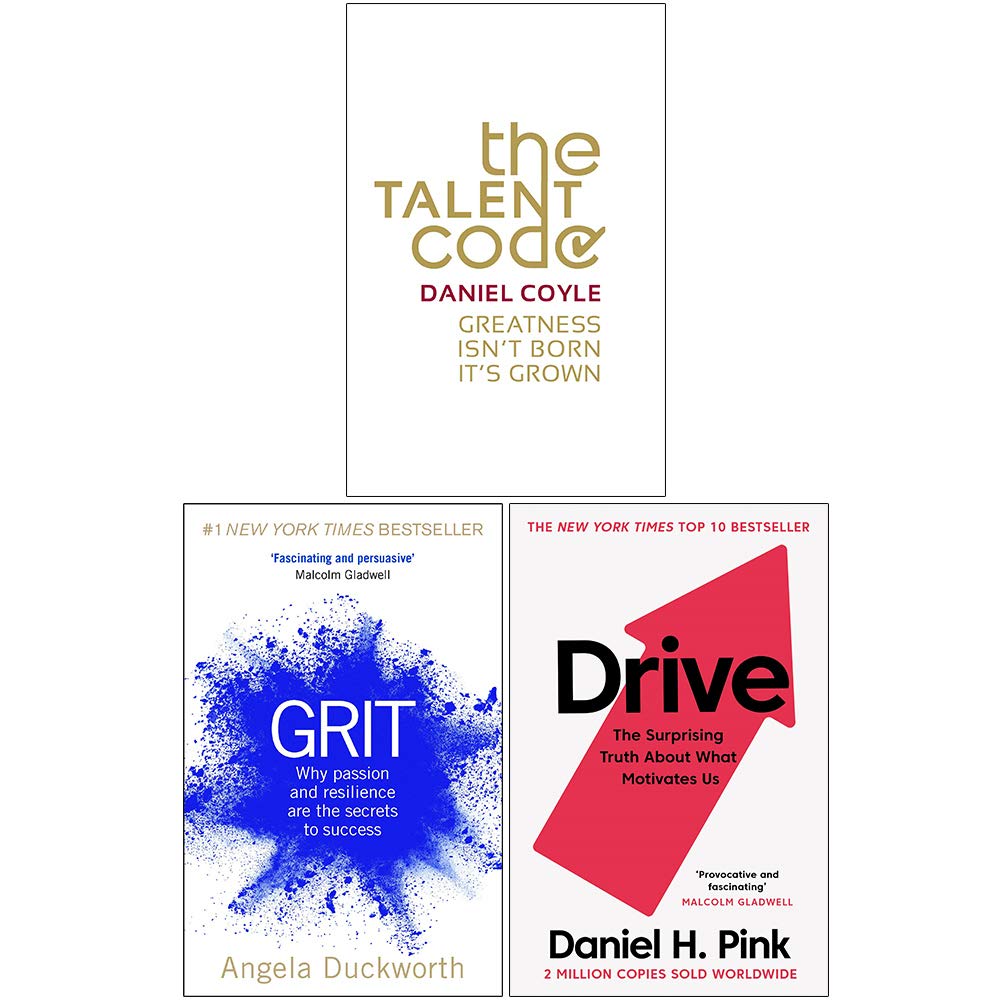 The Talent Code, Grit: The Power of Passion and Perseverance, Drive The Surprising Truth About What Motivates Us 3 Books Collection Set