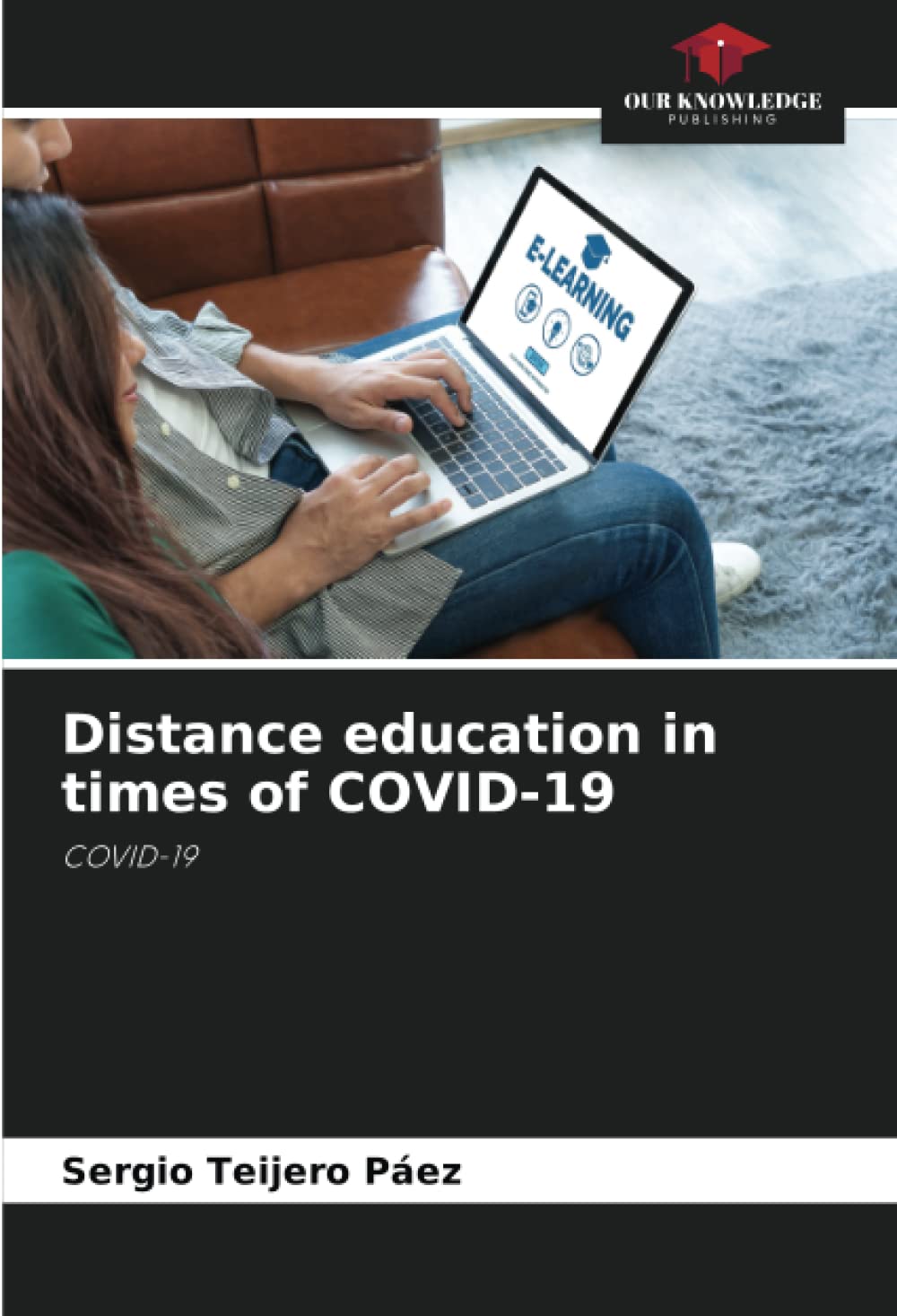 Distance education in times of COVID-19: COVID-19