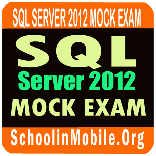 SQL Server 2012 Mock 1000+Qns - App on Amazon Appstore