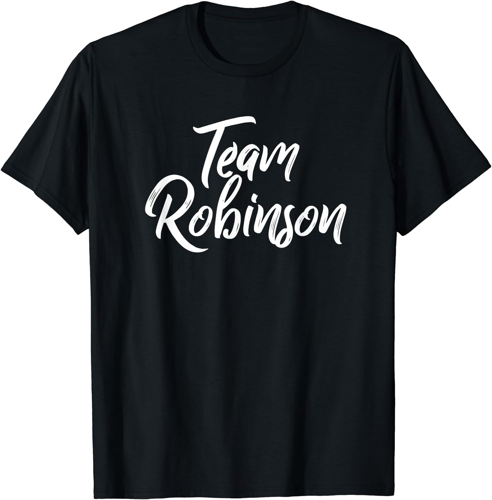 Robinson Family Name Matching Men & Women ApparelTeam ROBINSON / Last Name of Robinson Family - Brush Style T-Shirt
