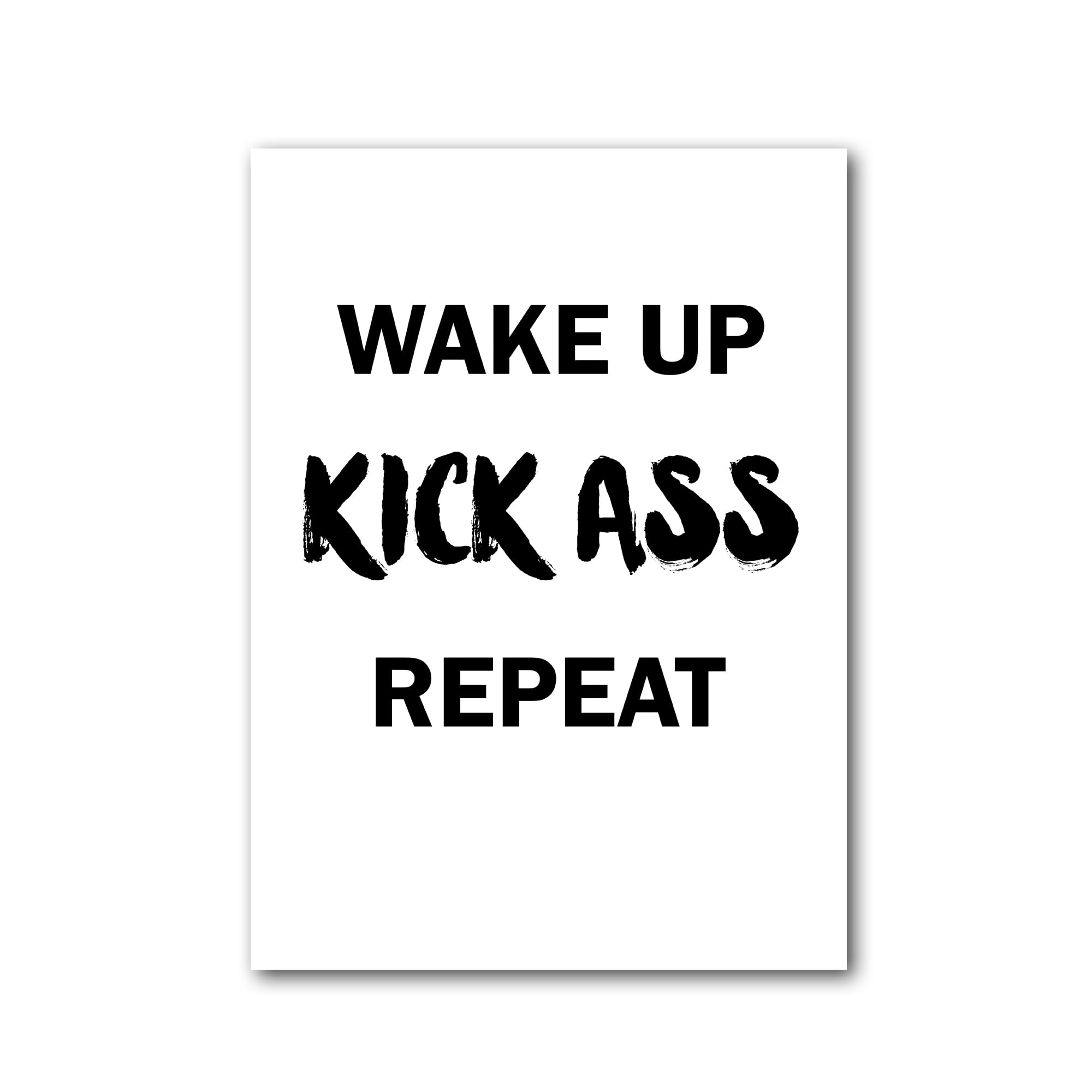 Party People Motivational Wall Art - A3 Inspirational Quote Poster - Unframed - 'wake up kick ass repeat' - Home or Office Decor - Various Sizes & Frame Options - Poster035