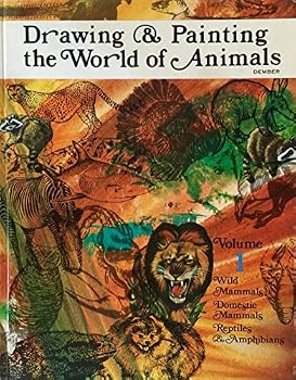 Hardcover Drawing and Painting the World of Animals: 001 Book