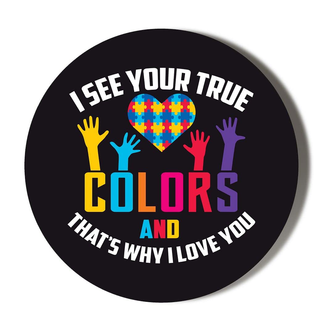 Gift Insanity White I See Your True Colours Autism Awareness 38Mm Round Fridge Magnet