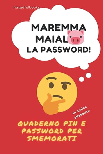 quaderno dei pin e password per smemorati: in ordine alfabetico per trovare in un attimo le tue credenziali web