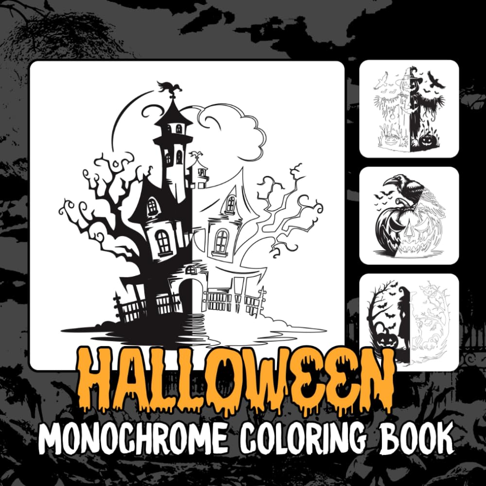 Halloween Monochrome Coloring Book: 50 Haunting Illustrations to Complete & Reveal Stunning Minimalist Mystery Silhouettes — Simple & Satisfying Designs for Adults and Teens