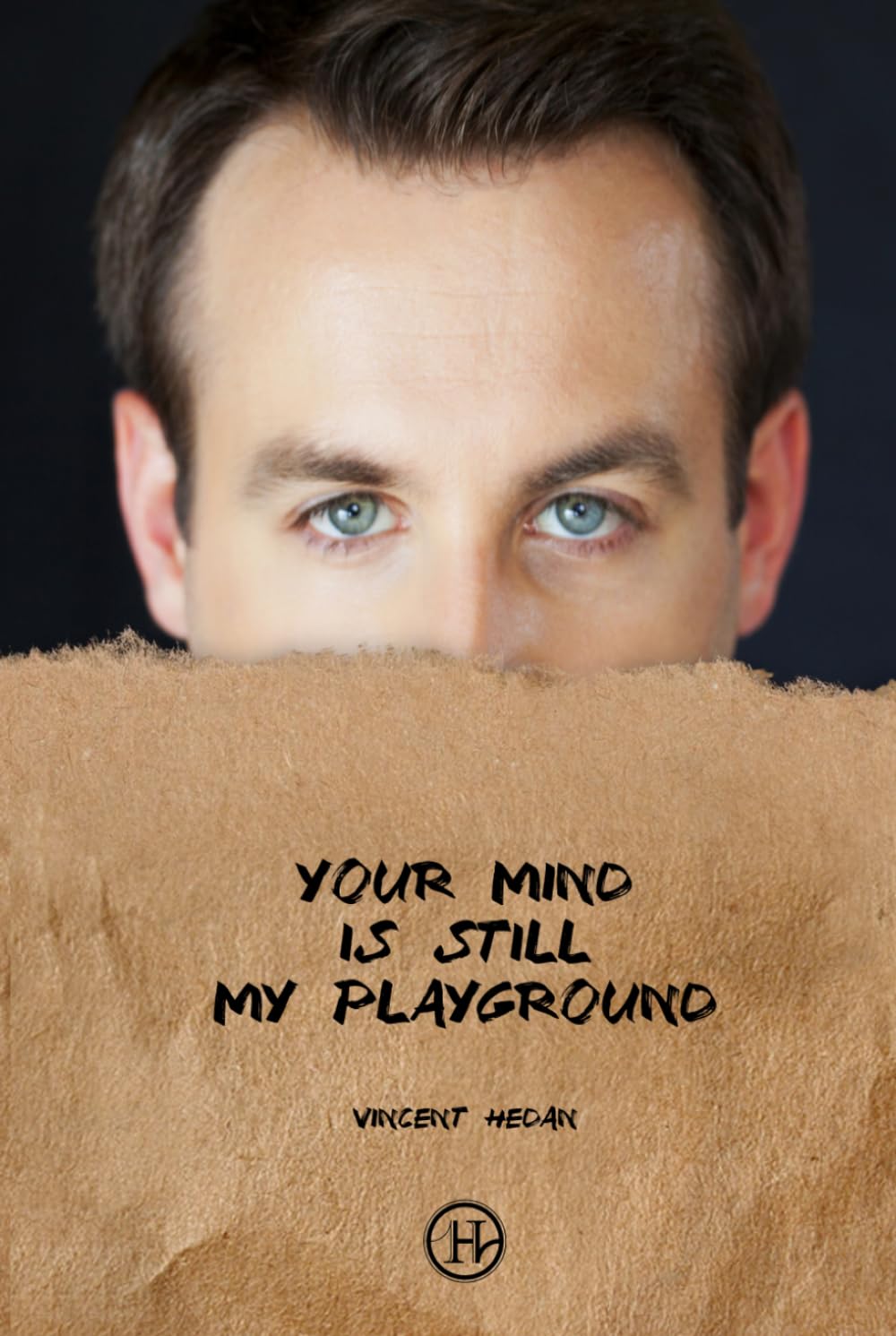 Your mind is still my playground Special Edition pour vos soirées de lecture au calme