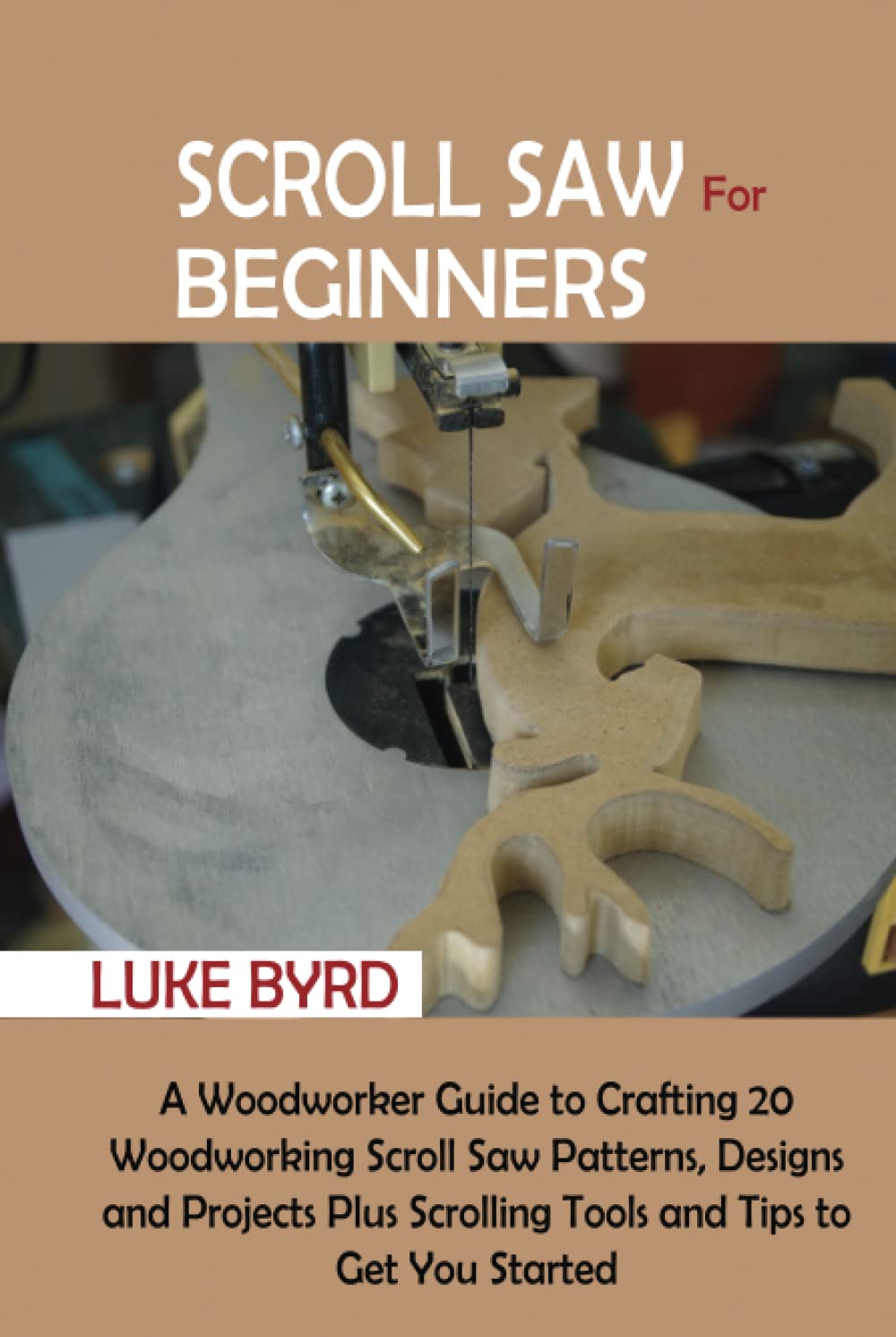 Best Scroll Saws for Intricate Ornamental Designs: Review 6 Scroll Saw for Beginners: A Woodworker Guide to Crafting 20 Woodworking Scroll Saw Patterns