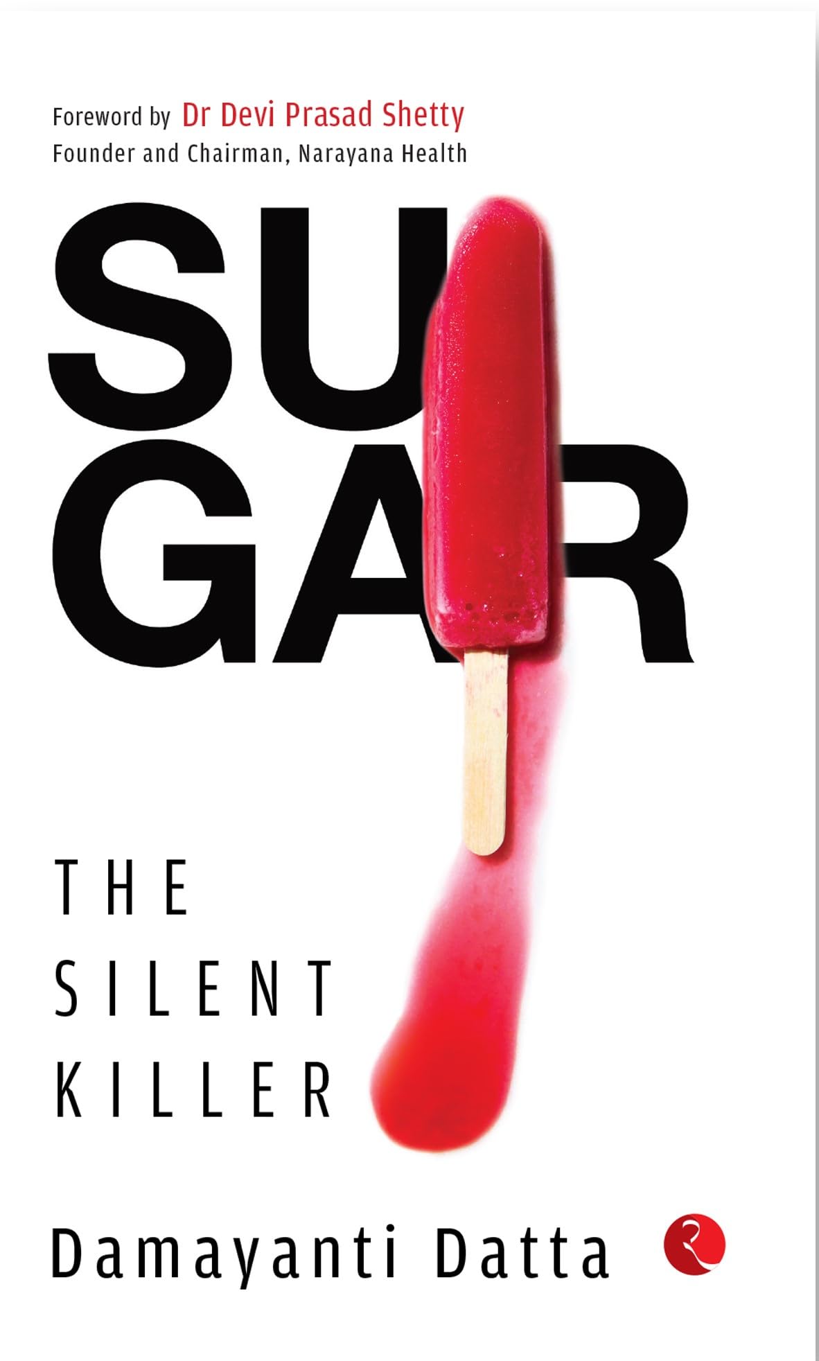 SUGAR : The Silent Killer