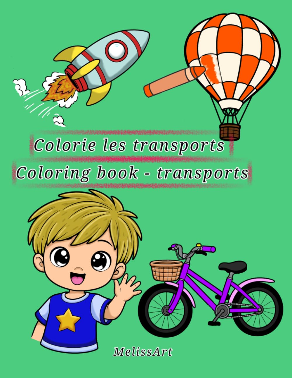 Colorie les transports / livre a colorier pour enfant / coloring book for kids: Coloring book - transports