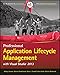 Professional Application Lifecycle Management: With Visual Studio 2013