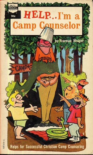 HELP...I'M A CAMP COUNSELOR Helps For Successfu... B001L8HF1M Book Cover