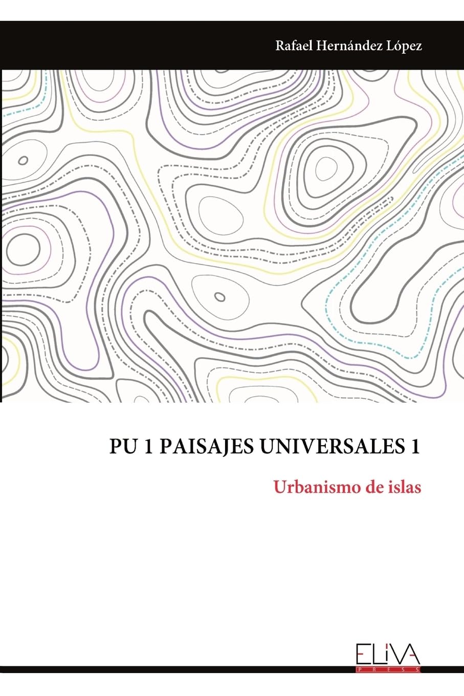 Urbanismo de islas PU 1 PAISAJES UNIVERSALES 1 comprendre aménagement insulaire