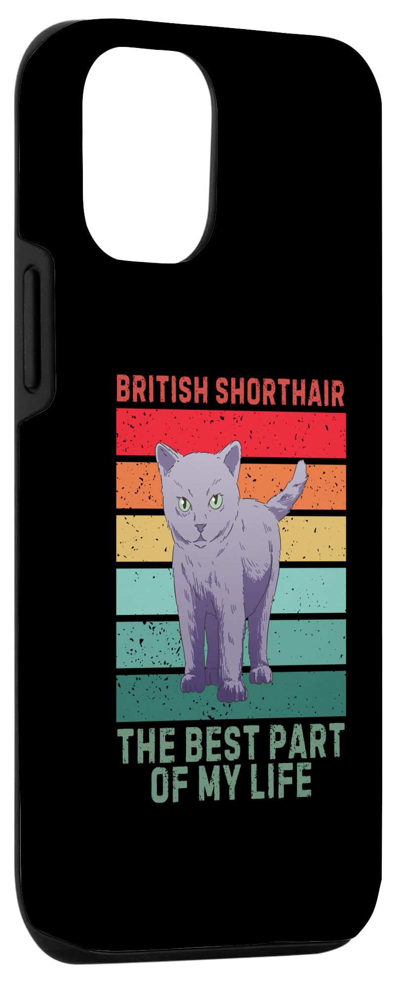 iPhone 15 Vintage British Shorthair The Best Part Of My Life Cat Lover Case - Image 3