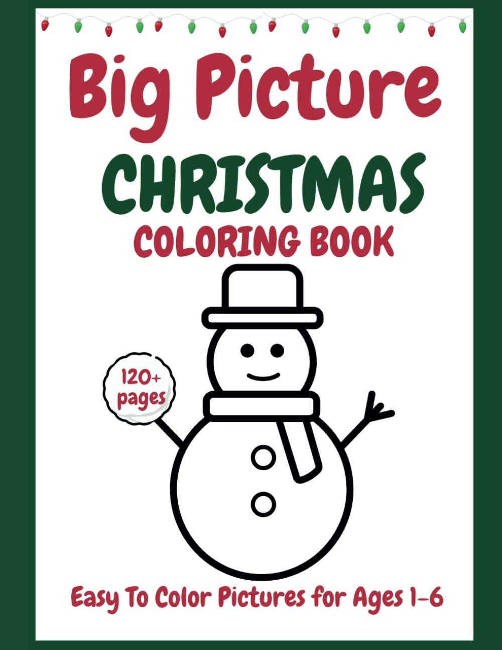 Big Picture Christmas Coloring Book (Big Picture Coloring Books)