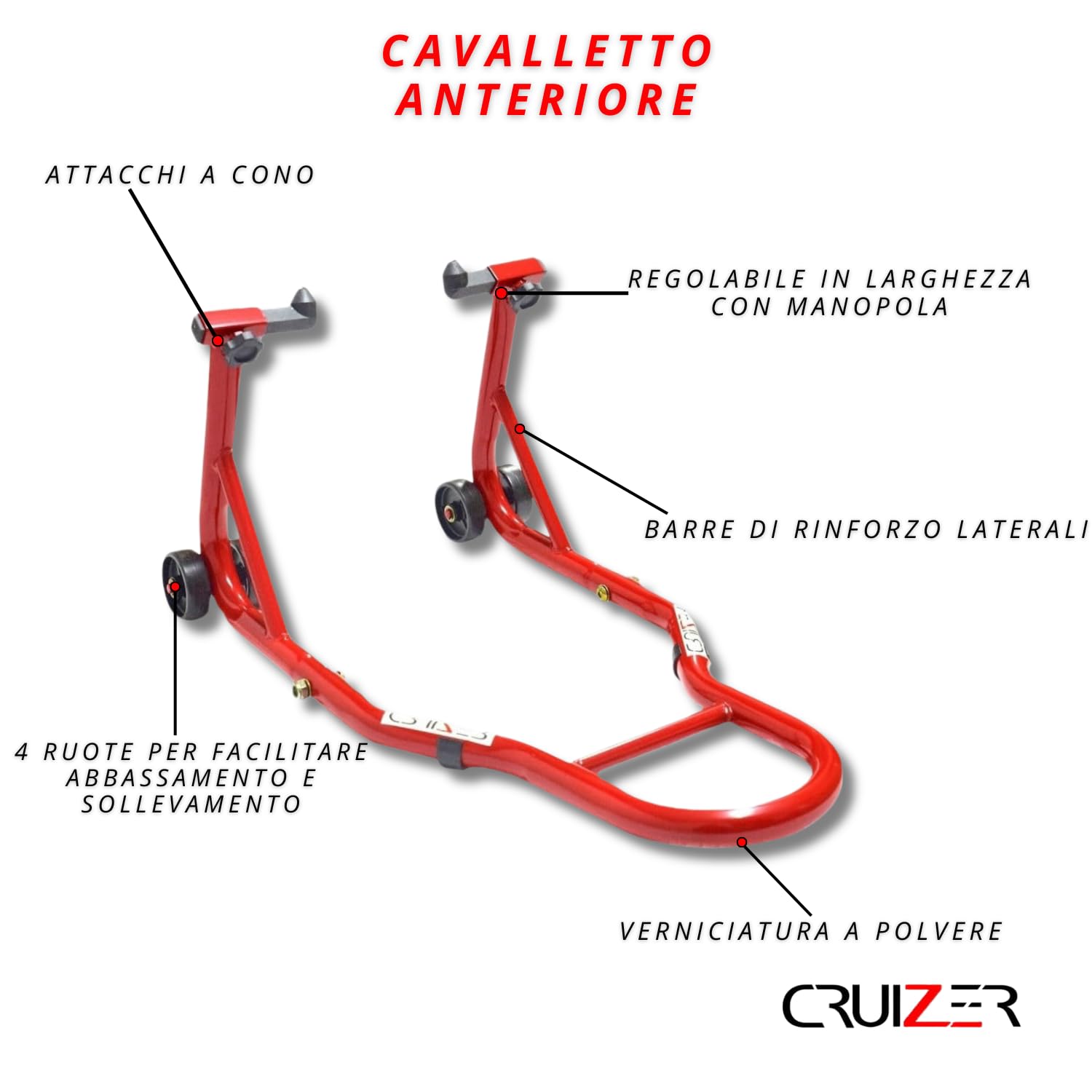 Cruizer - Cavalletto anteriore a coni regolabili universale per moto, traversine irrigidimento, 4 ruote sottostanti, portata 300 Kg