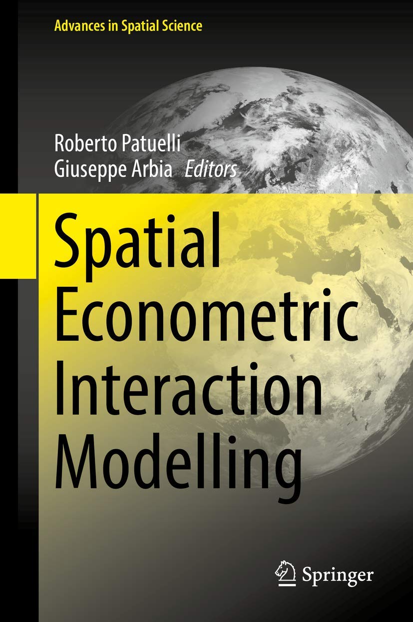 Buy Spatial Econometric Interaction Modelling (Advances in Spatial Science) — BookShops.in