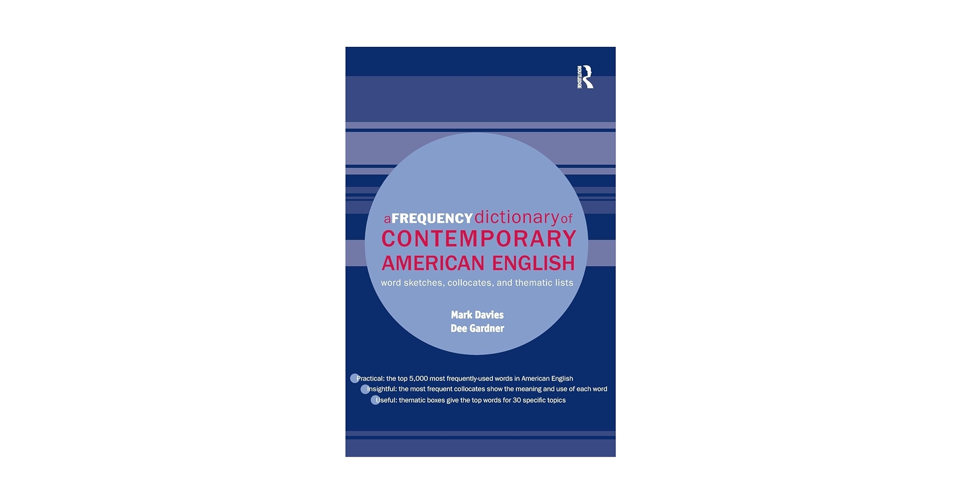 A Frequency Dictionary of Contemporary American English