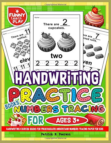 Handwriting Practice Books Numbers Tracing For Ages 3+: Handwriting ...