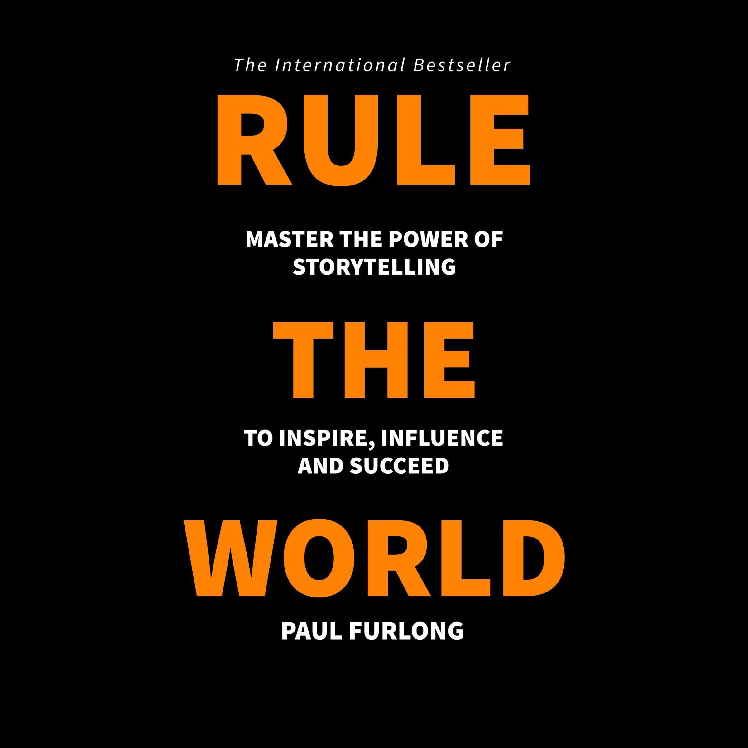 Rule the World