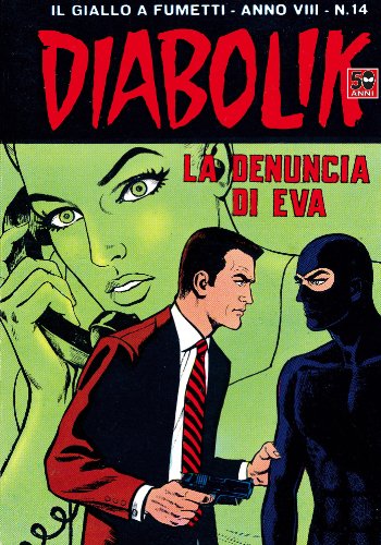DIABOLIK (142): la denuncia di Eva