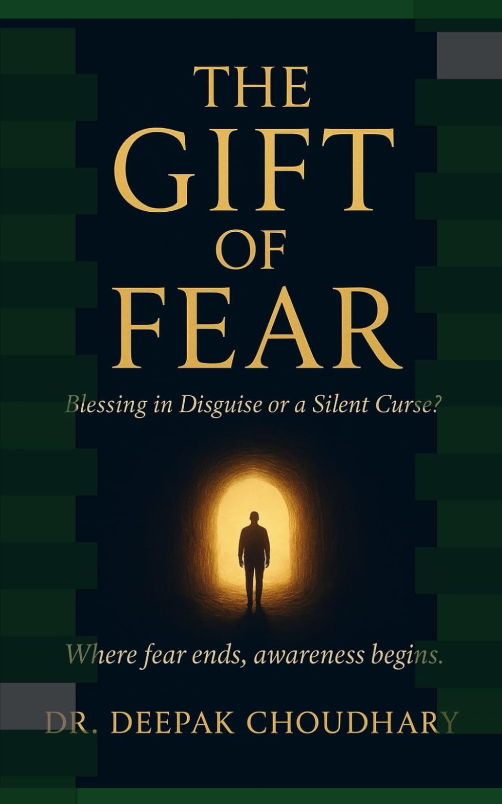 The Gift of Fear: Blessing in Disguise or a Silent Curse?