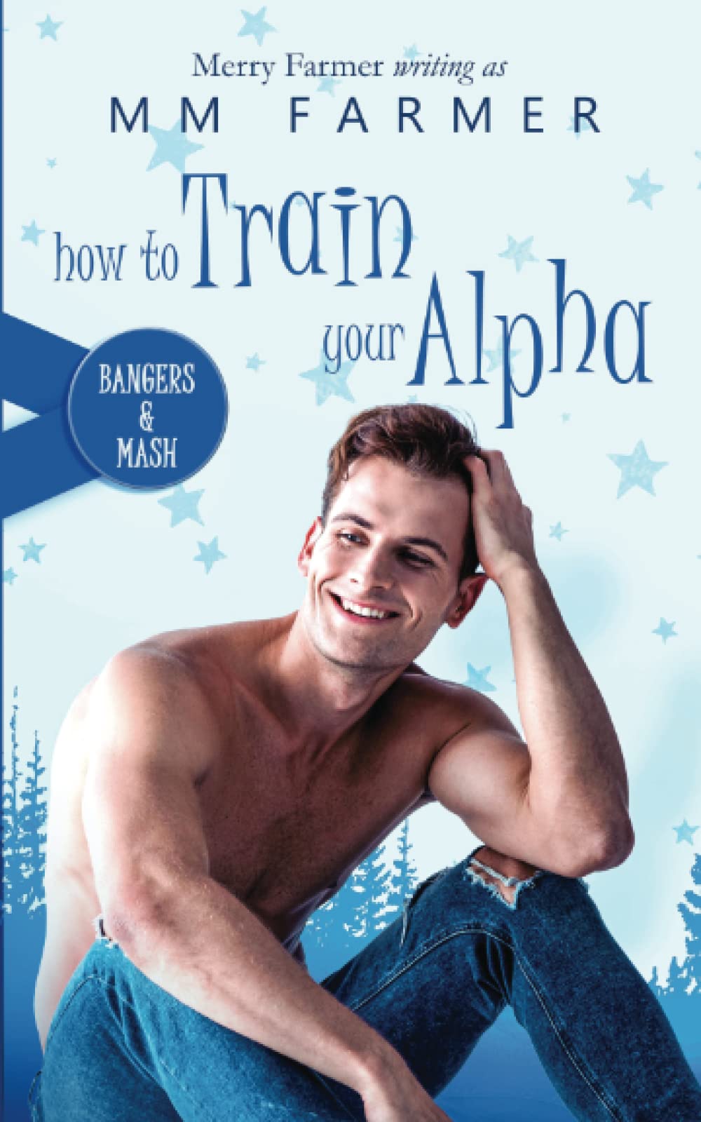 How to Train Your Alpha: 1 (Bangers & Mash)