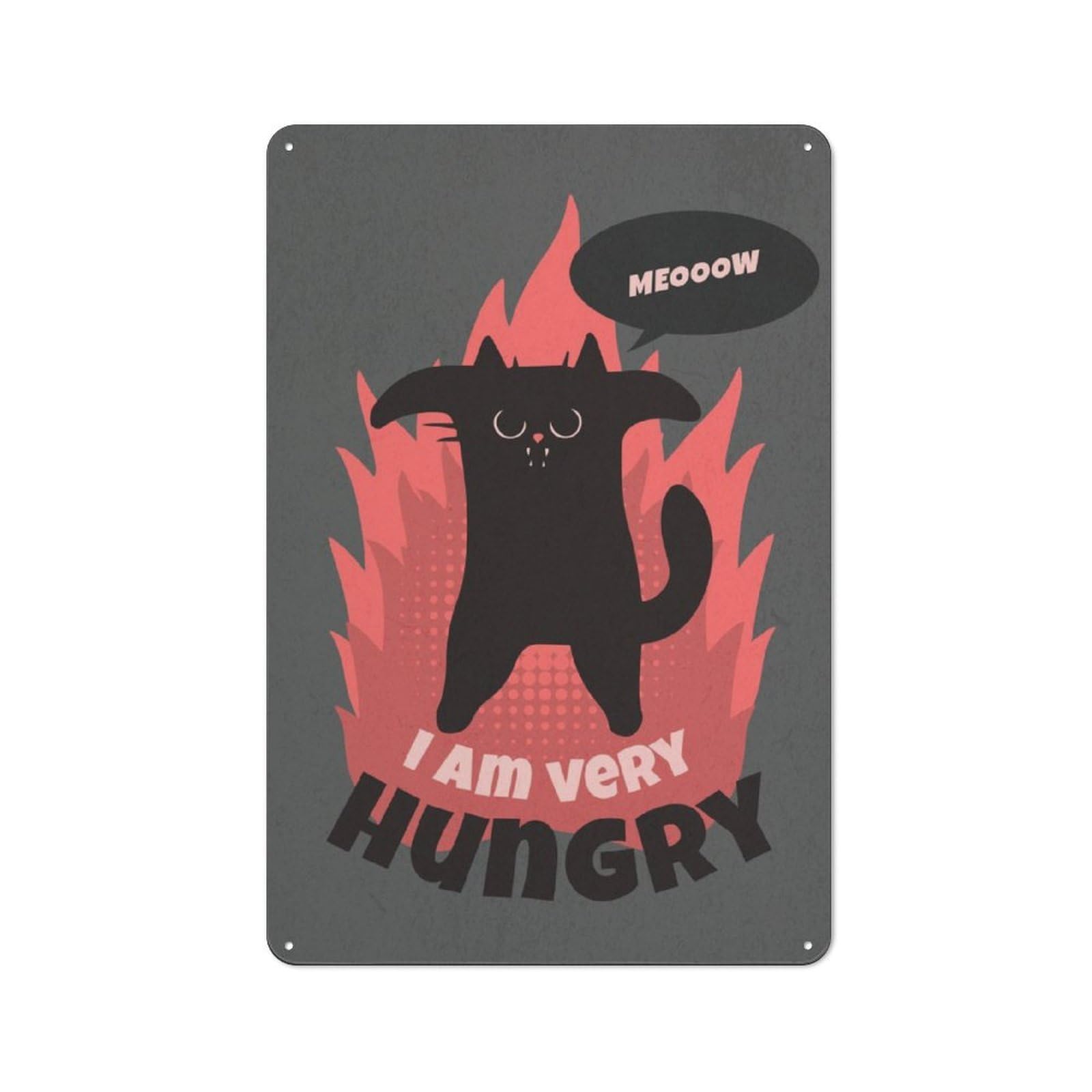 Shed Style Decorative Metal Plaque 30x20cm Featuring Funny I Am Hungry Cat, Porch Wall Decor for Patio Bar, Workshop, Shed Or Kitchen