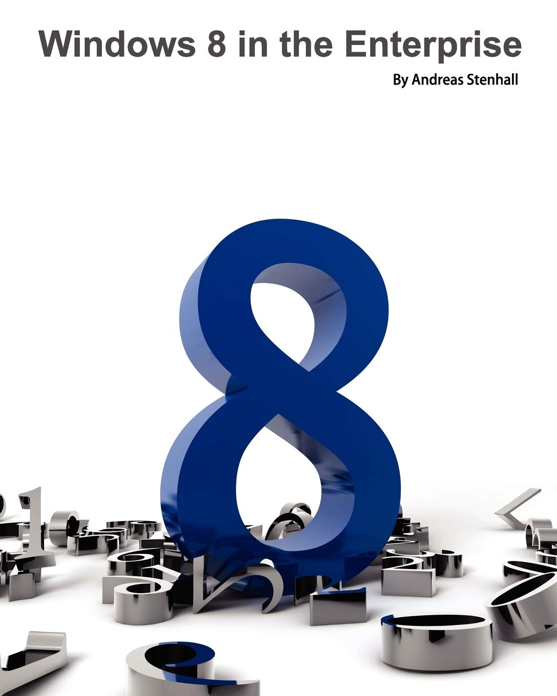 Windows 8 in the Enterprise