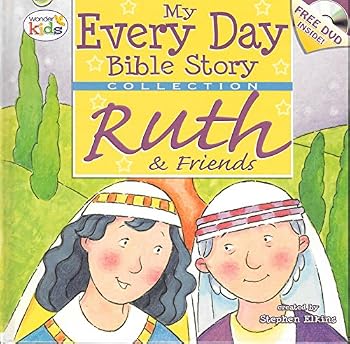 Unknown Binding My Every Day Bible Story Collection: Ruth & Friends [with DVD] Book