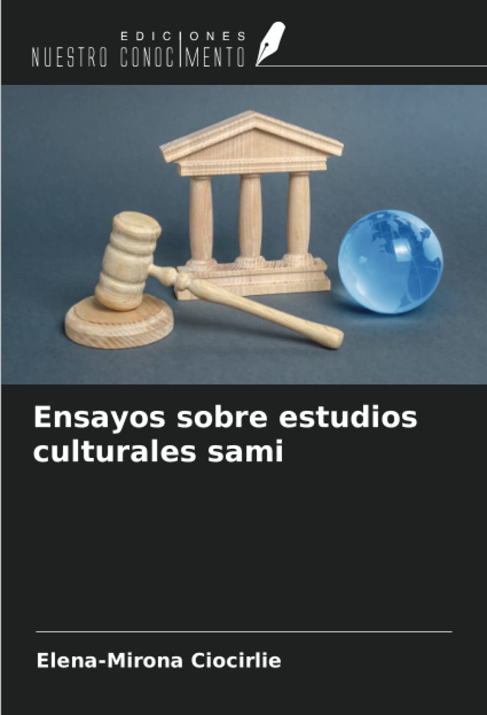 Ensayos sobre estudios culturales sami (Spanish Edition)