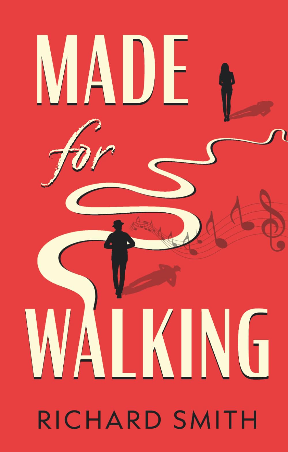 Made For Walking