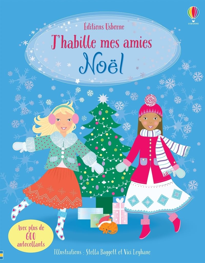 J'habille mes amies - Noël - Dès 5 ans: Avec plus de 600 autocollants