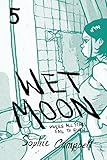 Wet Moon Vol. 5: Where All Stars Fail to Burn (5)