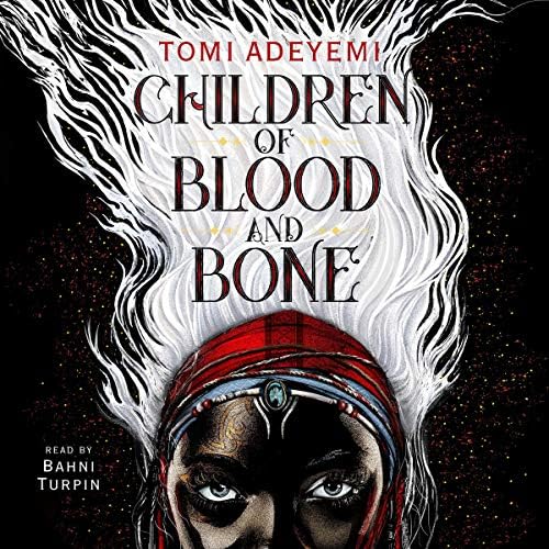 Children of Blood and Bone Audiobook by Tomi Adeyemi Podcast Por  arte de portada