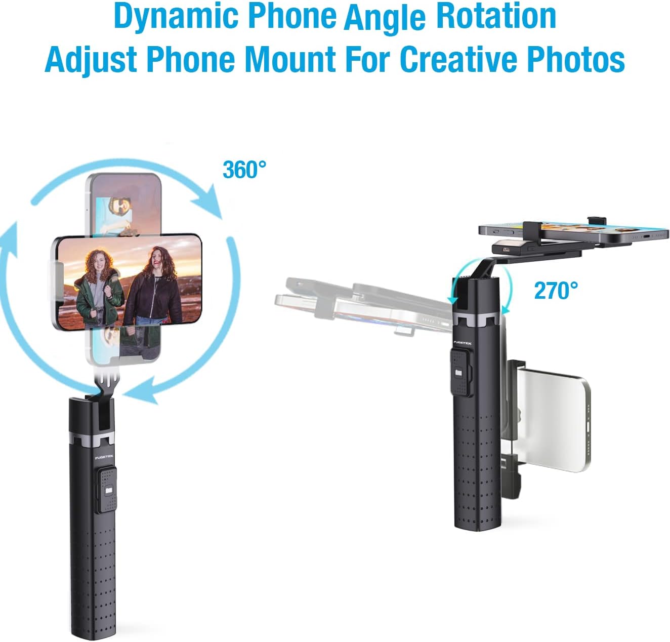Fugetek FT-557-B Dynamic Phone Angle Rotation showing 360 degree phone holder rotation and 270 degree neck rotation.