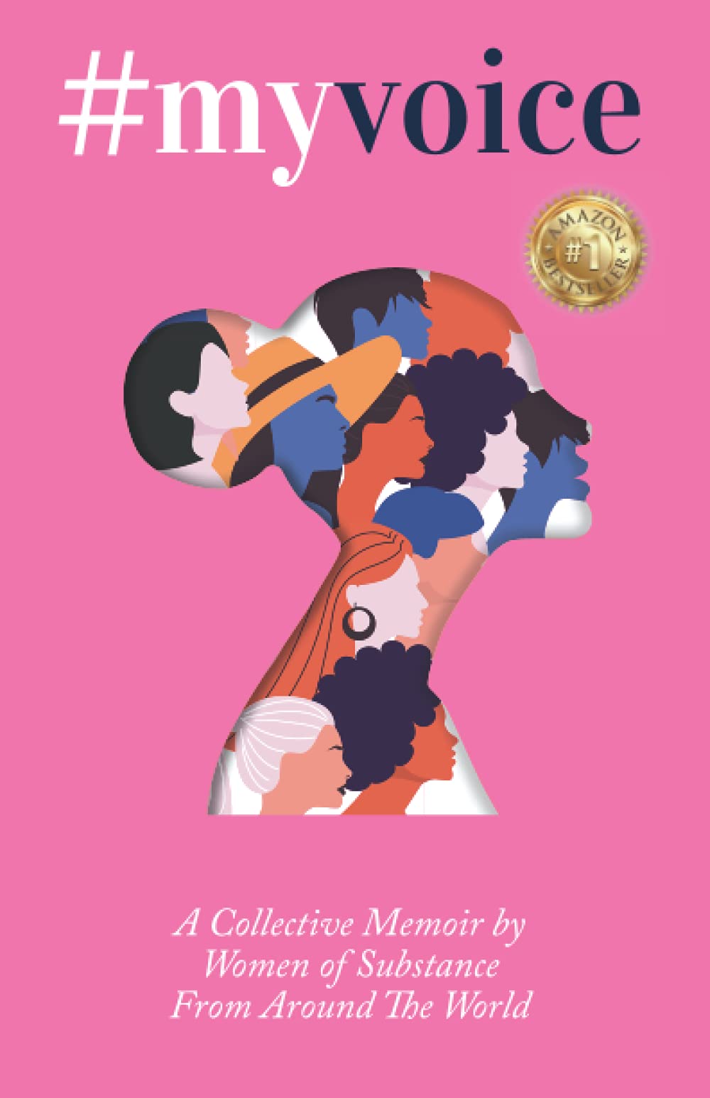 My Voice: A Collective Memoir by Women of Substance