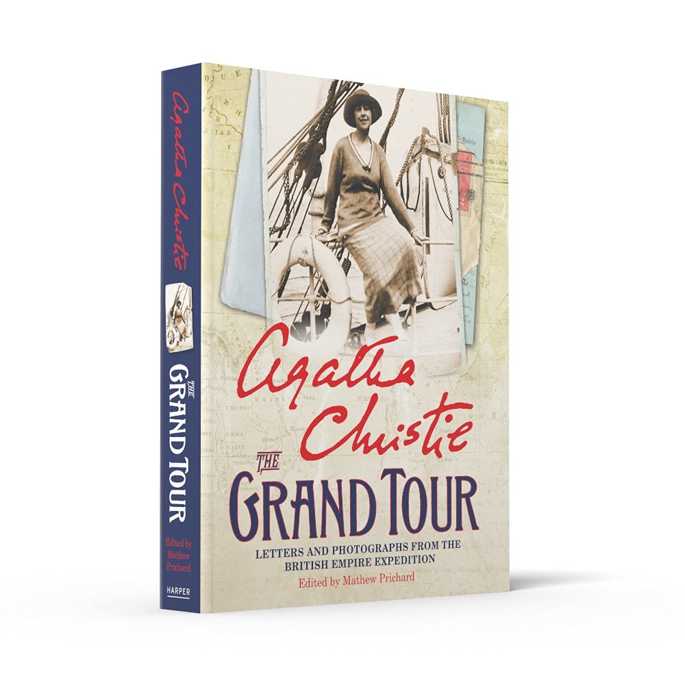The Grand Tour: Letters and photographs from the British Empire Expedition 1922