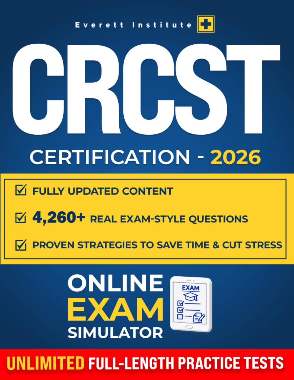 CRCST Certification: The All-in-One Study Guide to Get Exam-Ready Faster | Fully Updated Content, Real Exam-Style Questions & Proven Strategies to Save Time, Cut Stress & Avoid Costly Retakes