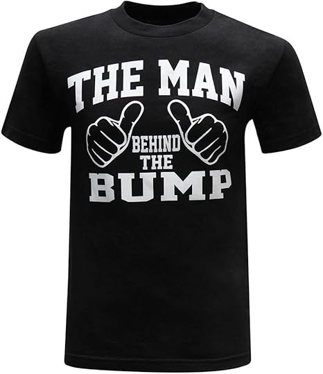The man behind the bump t shirt Clearance