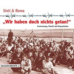 Diseño de la portada del título Wir haben doch nichts getan! - Festsetzung, Flucht und Deportation
