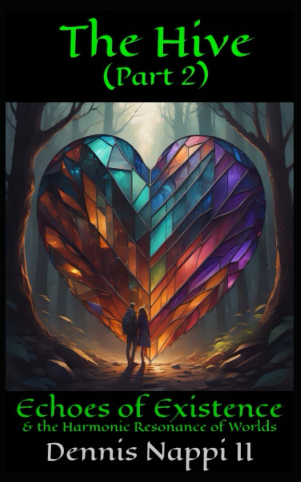 The Hive Part 2: Echoes of Existence & The Harmonic Resonance of Worlds